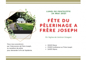 FÊTE DU PÉLERINAGE À FRÈRE JOSEPH